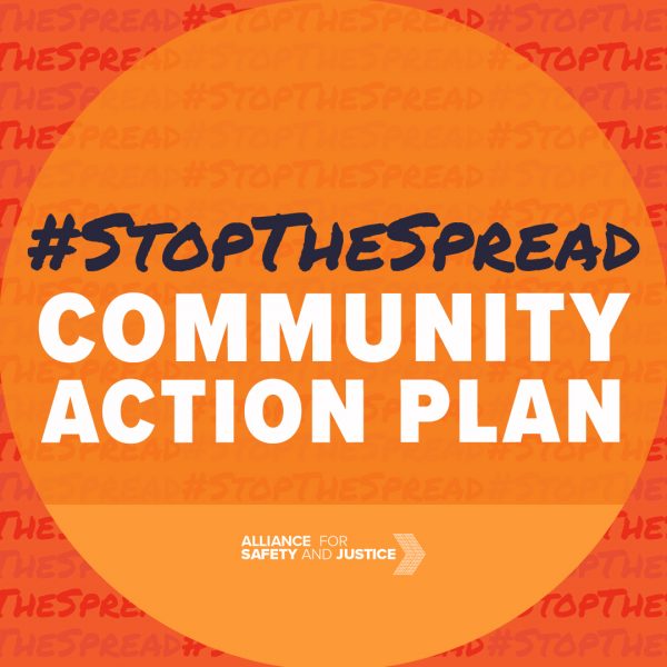 Supporting the launch of the #StopTheSpread Action Plan to expand crisis assistance and safely reduce incarceration